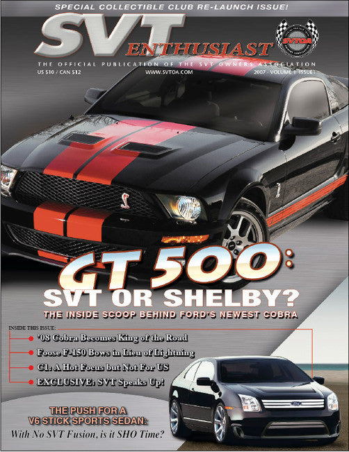 SVT Enthusiast Magazine Vol 1 Issue 1 - 2007